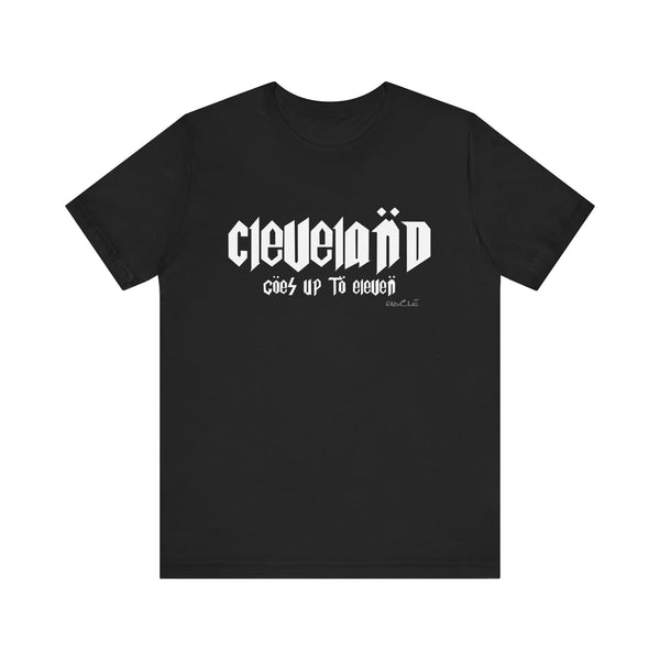 Cleveland Goes Up To Eleven